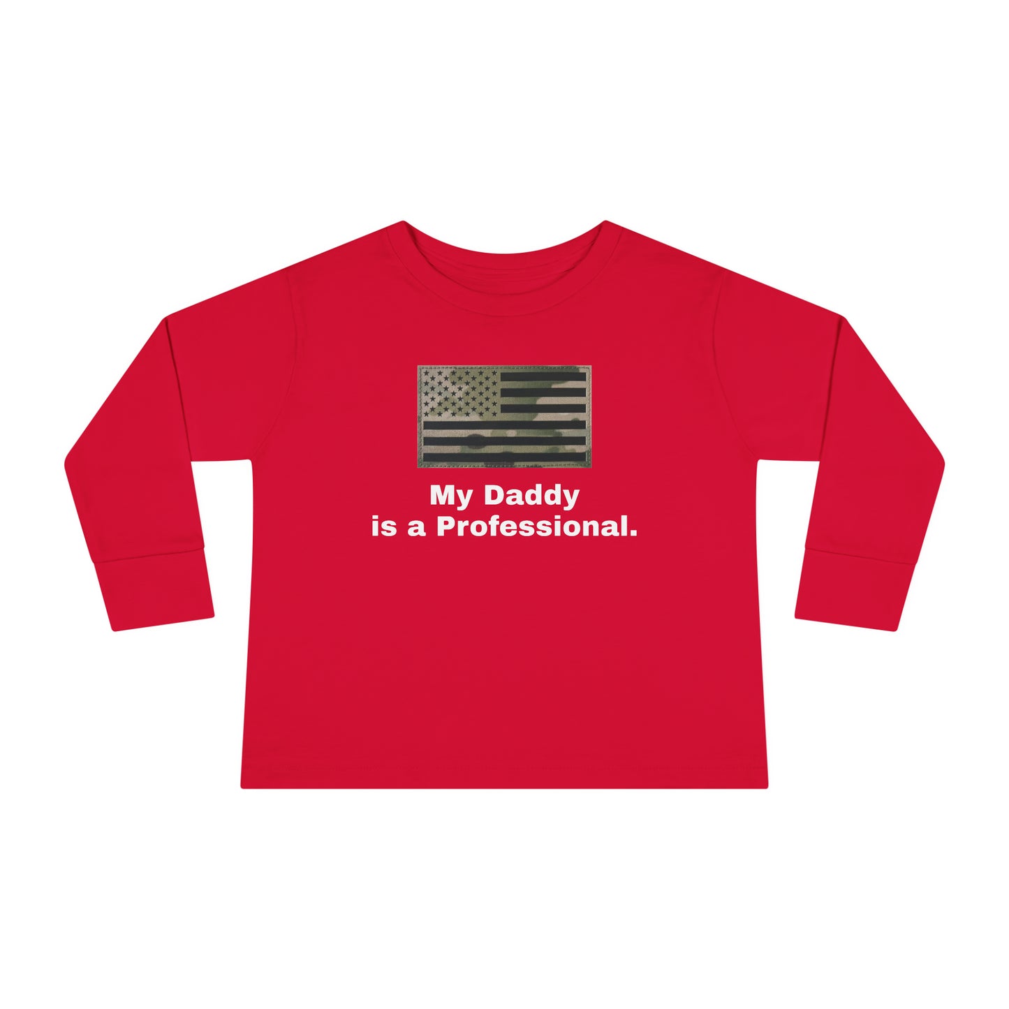 My Daddy is a Professional Long Sleeve Tee