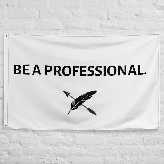 Be a Professional Flag